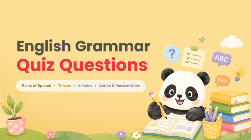 English Grammar Quiz Questions: Parts Of Speech, Tenses & More (With Answers)