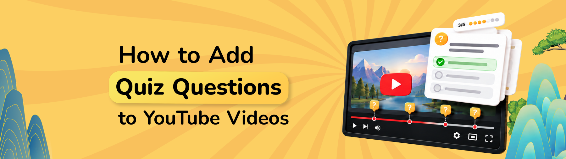 How to Add Quiz Questions to YouTube Videos