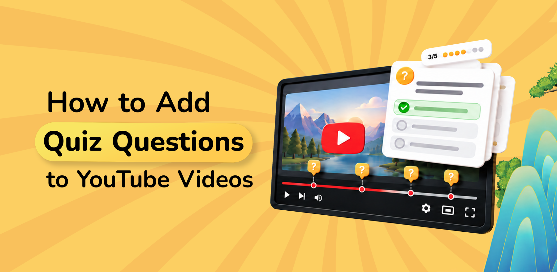 How to Add Quiz Questions to YouTube Videos