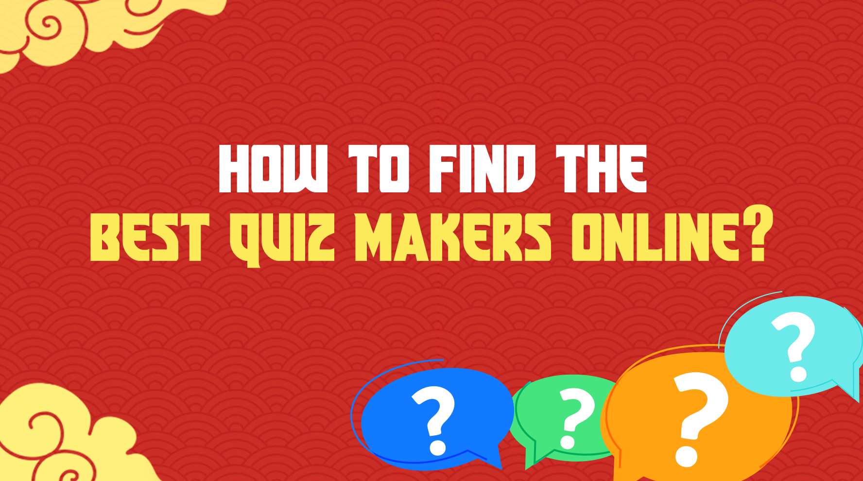 How to find the best quiz makers online?